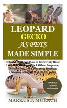 Leopard Gecko as Pets Made Simple