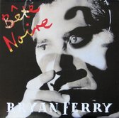 Bryan Ferry Bête Noire 1987