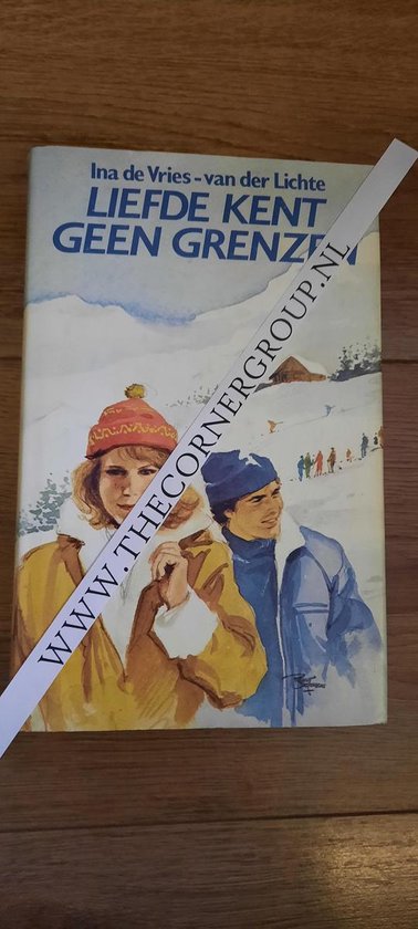 9789060845509 - Liefde kent geen grenzen