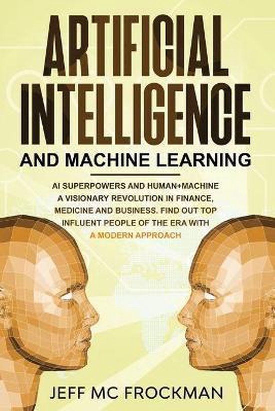 Artificial Intelligence And Machine Learning Jeff Mc Frockman Boeken Bol Com