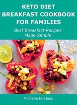 Keto Diet Breakfast Cookbook for Families