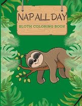 Nap All Day Sloth Coloring Book