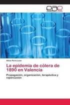 La epidemia de cólera de 1890 en Valencia