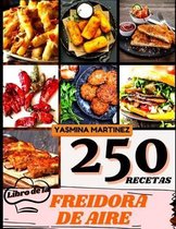 Libro de cocina de la freidora de aire (Air Fryer Grill Cookbook SPANISH VERSION)