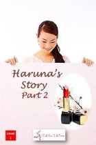 Haruna's Story- Haruna's Story Part 2