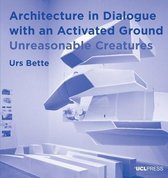 Design Research in Architecture- Architecture in Dialogue with an Activated Ground