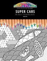 Super Cars: AN ADULT COLORING BOOK