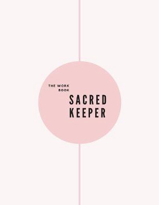 Sacred Rituals-The workbook SACRED KEEPER - cover