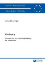 Europ�ische Hochschulschriften / European University Studies / Publications Universitaires Europ�enn- Werdegang
