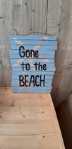 Tekstbord - Beach - Strand - Gone to the Beach - Ophangbaar -