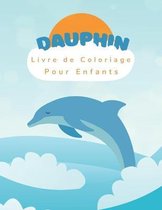 Dauphin Livre de Coloriage