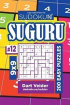 Sudoku Suguru - 200 Easy Puzzles 9x9 (Volume 12)