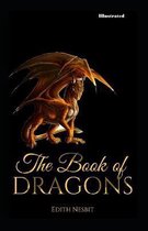 The Book of Dragons Illustrated