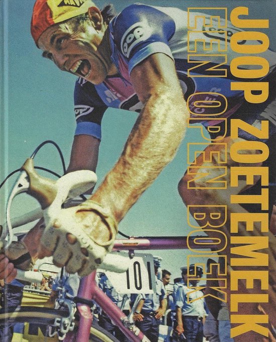 Joop Zoetemelk -Een open boek