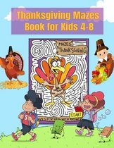 Thanksgiving Mazes Book for Kids 4-8