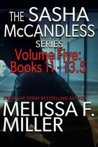 Sasha McCandless Box Set 5 - The Sasha McCandless Series: Volume 5 (Books 11-13.5)