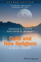 Cults & New Religious Movements 2 E