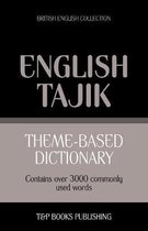 British English Collection- Theme-based dictionary British English-Tajik - 3000 words