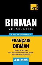 French Collection- Vocabulaire Fran�ais-Birman pour l'autoformation - 3000 mots