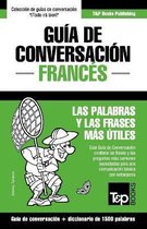 Spanish Collection- Gu�a de Conversaci�n Espa�ol-Franc�s y diccionario conciso de 1500 palabras