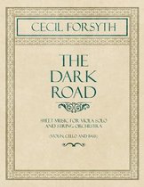 The Dark Road - Sheet Music for Viola Solo and String Orchestra (Violin, Cello and Bass)