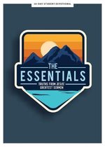 Essentials Teen Devotional, The