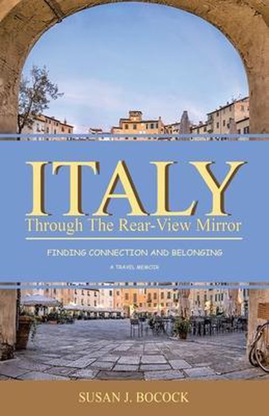 Italy Through the Rear-View Mirror - cover