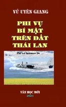 Phi Vu Bi Mat Tren DAT Thai LAN
