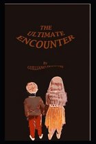 Children Story Book-The Ultimate Encounter