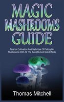 Magic Mashrooms Guide