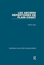 Variorum Collected Studies- Les anciens répertoires de plain-chant