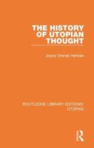 Routledge Library Editions: Utopias-The History of Utopian Thought