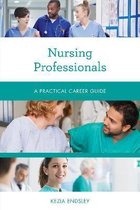 Practical Career Guides- Nursing Professionals