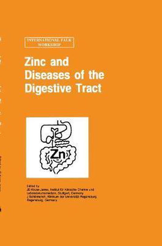 Zinc and Diseases of the Digestive Tract 9780792387244 Jurgen Scholmerich Boeken