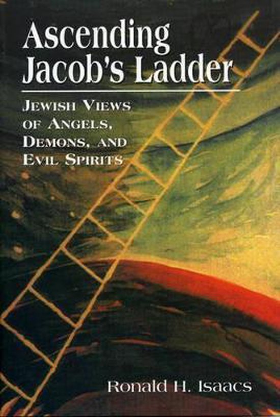 Ascending Jacob's Ladder 9780765759658 Ronald Isaacs Boeken
