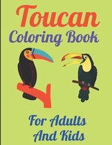 Toucan Coloring Book For Adults And Kids