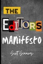The Editor's Manifesto