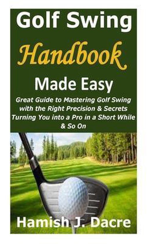 Golf Swing Handbook Made Easy - cover