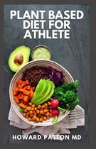 Plant Based Diet for Athlete