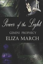 The Gemini Prophecy- Power of the Light