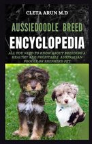 Aussiedoodle Breed Encyclopedia