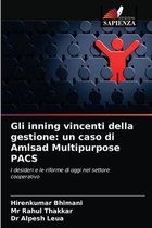 Gli inning vincenti della gestione