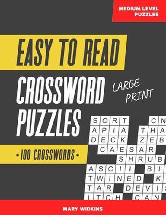 100 Large Print Easy To Read Medium Level Crossword Puzzles, Mary