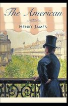 The American Henry James (Short Stories, Classics, Literature) [Annotated]