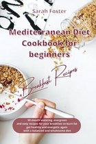 Mediterranean Diet Cookbook for Beginners Breakfast Recipes