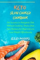 Keto Slow Cooker Cookbook