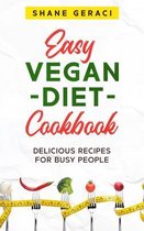Easy Vegan Diet Cookbook