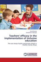 Teachers' Efficacy in the Implementation of Inclusive Education