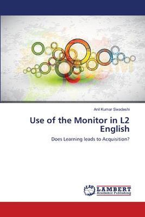 Use of the Monitor in L2 English 9783659390593 Anil Kumar Swadeshi