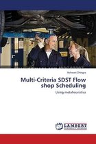 Multi-Criteria SDST Flow shop Scheduling